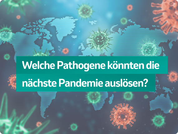 Welche Pathogene könnten die nächste Pandemie auslösen? preview image